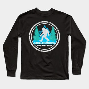 Social Distansing World Champion Long Sleeve T-Shirt